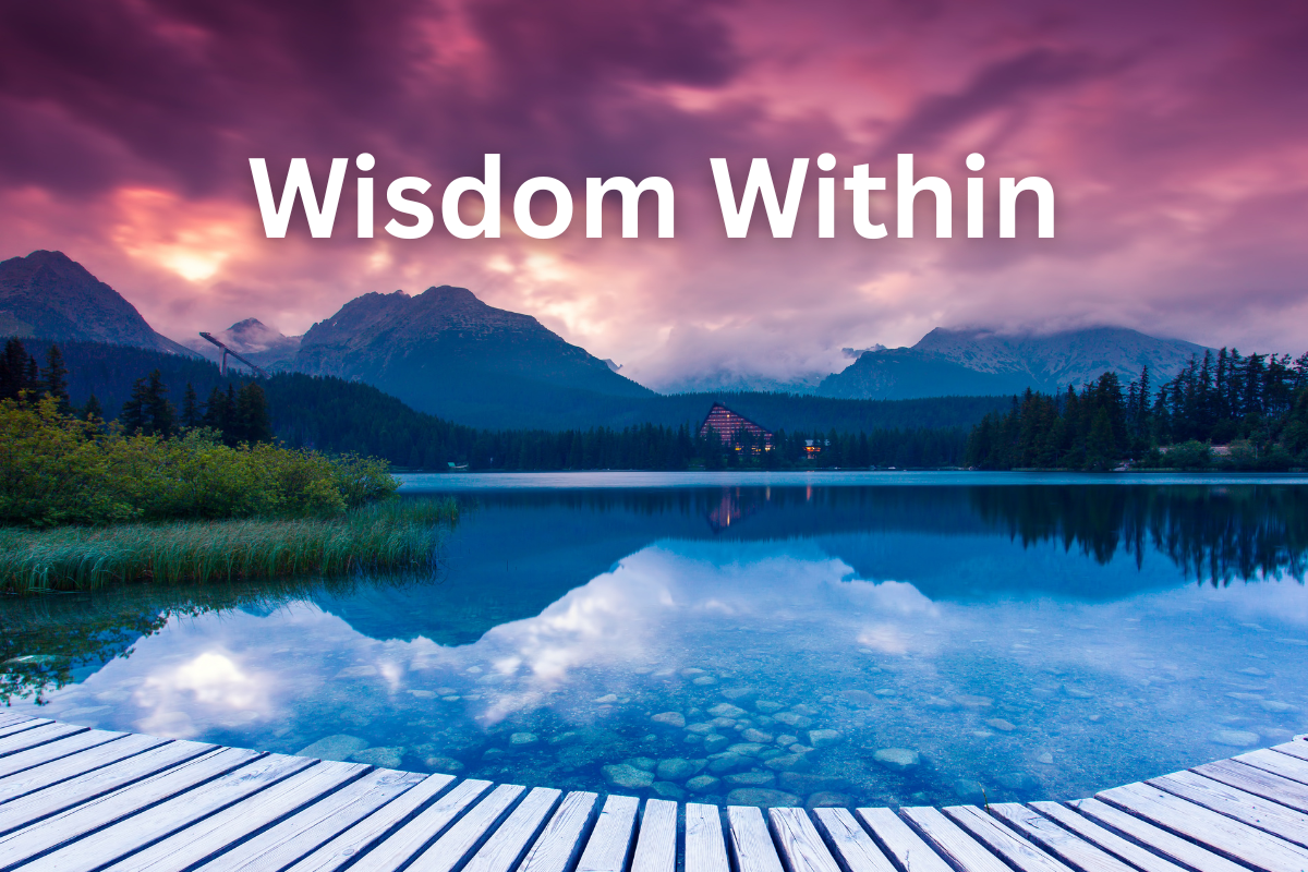 The Wisdom Within